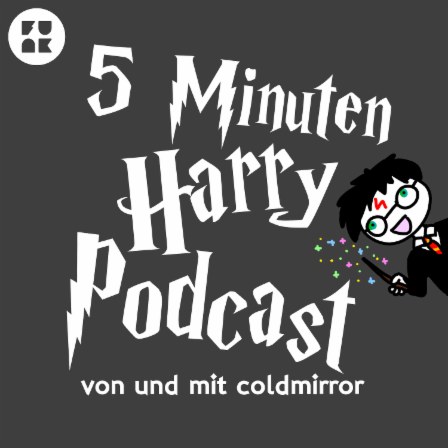 5 Minuten Harry Podcast von und mit coldmirror Podcast Cover