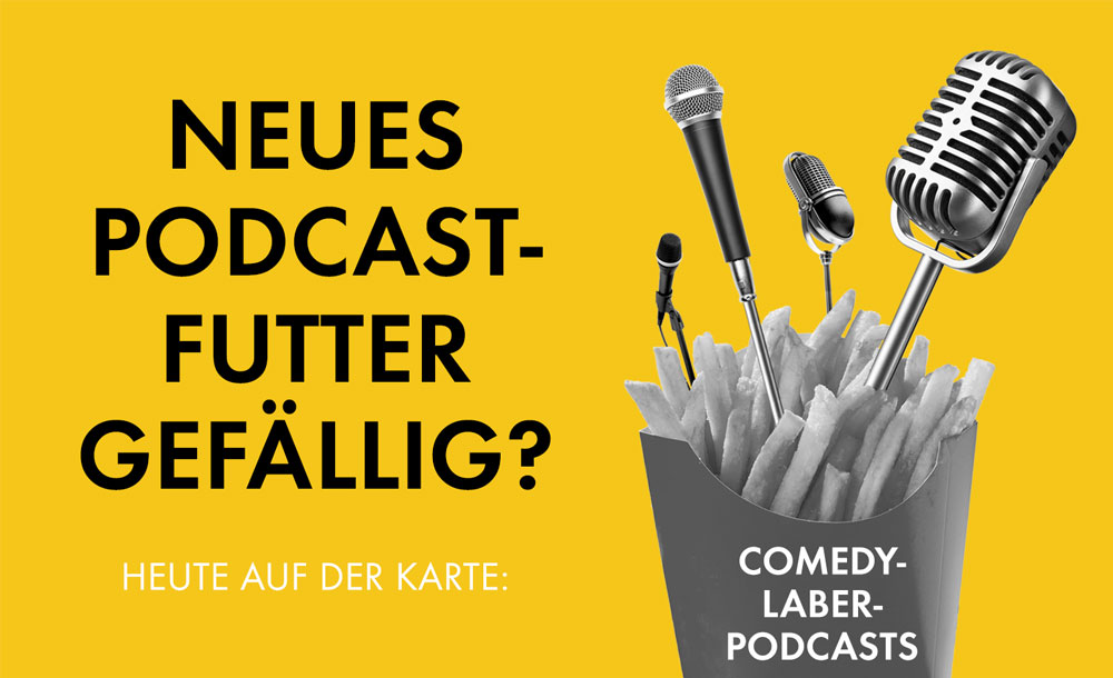 Comedy und Laber-Podcasts