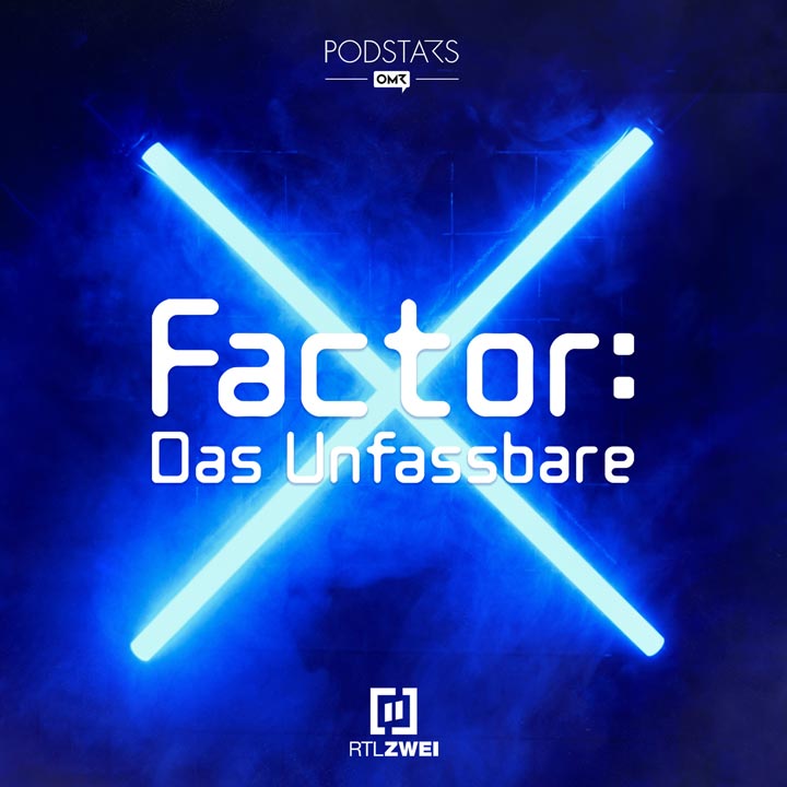 X-Factor: Das Unfassbare Podcast Cover