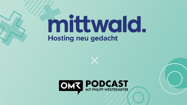 Mittwald x OMR Podcast