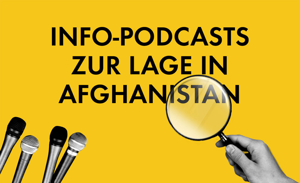 Podcast Update zur Lage in Afghanistan