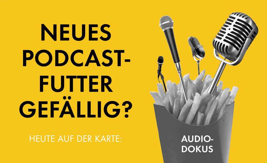 Fünf Podcast-Tipps für's Wochenende: Audio-Dokus