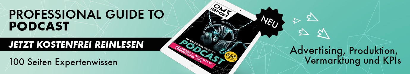 Podcast Guide - Der OMR Report zum Thema Podcast