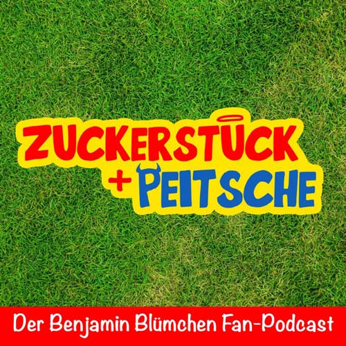 Zuckerstück + Peitsche Podcast Cover