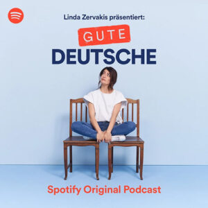 Gute Deutsche Podcast Linda Zervakis